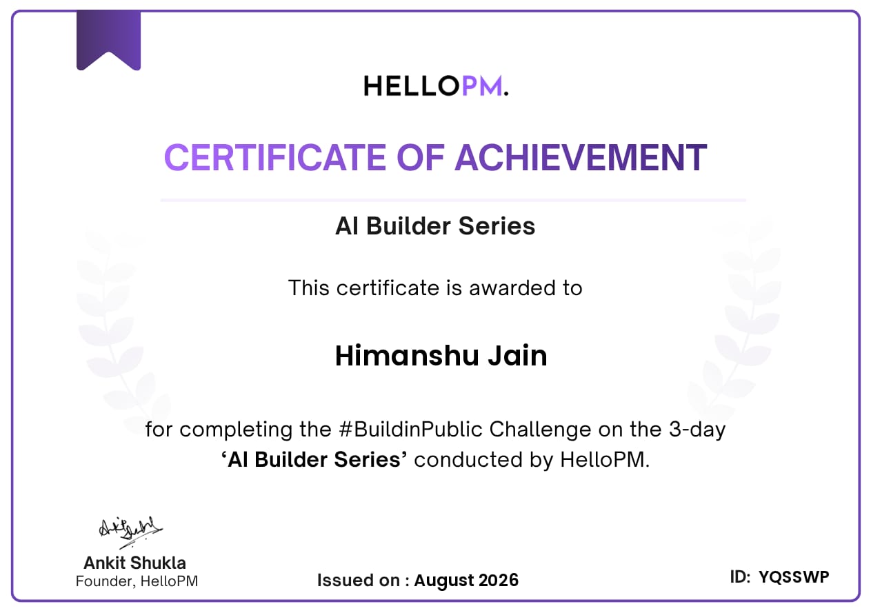 HelloPM AI Builder Series #BuildinPublic certificate of achievement